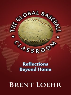 cover image of The Global Baseball Classroom